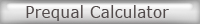 Prequal Calculator