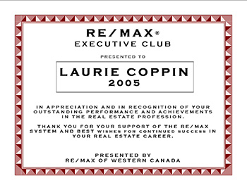 ReMax Executive Club :: Laurie Coppin 2005