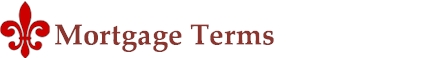 Mortgage Terms