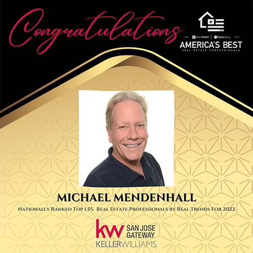 Michael Mendenhall was nationally ranked in the top 1.5% Real Estate Professions by Real Trends for 2022!